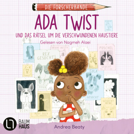 Ada Twist und das Rätsel um die verschwundenen Haustiere - Die Forscherbande, Teil 1