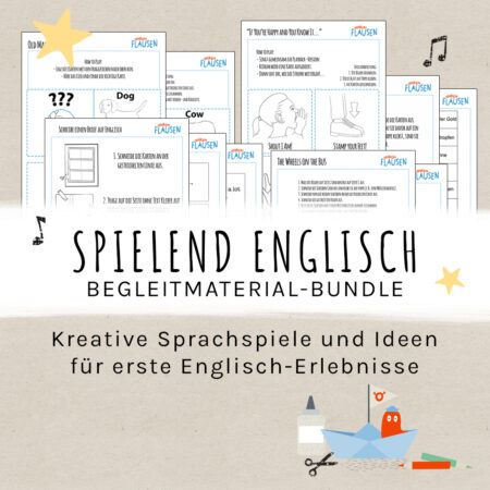 Spielend Englisch – Kreative Sprachspiele und Ideen für erste Englisch-Erlebnisse