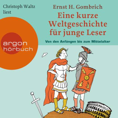 Eine kurze Weltgeschichte für junge Leser, Band 1